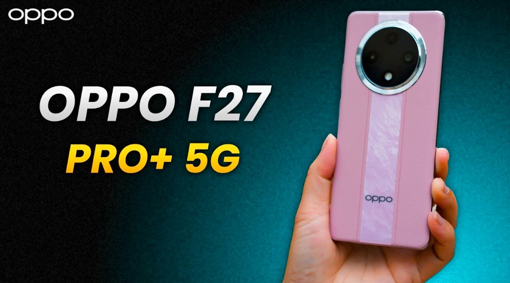 Read more about the article Oppo F27 Pro Features, Specifications, and Price in India